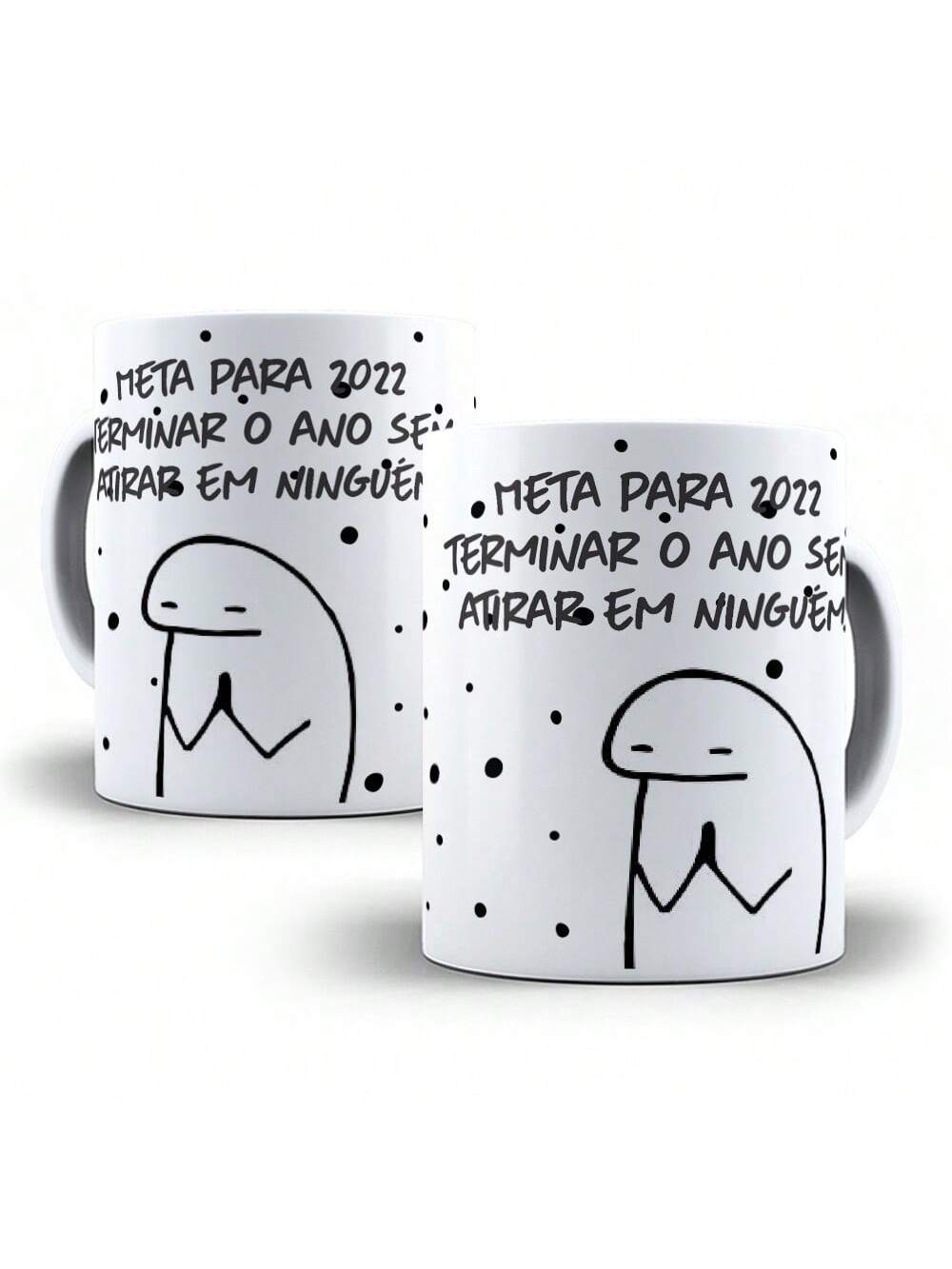 Caneca Porcelana Flork Meme Meta: terminar o ano sem atirar em ninguém Personalizada 325ml