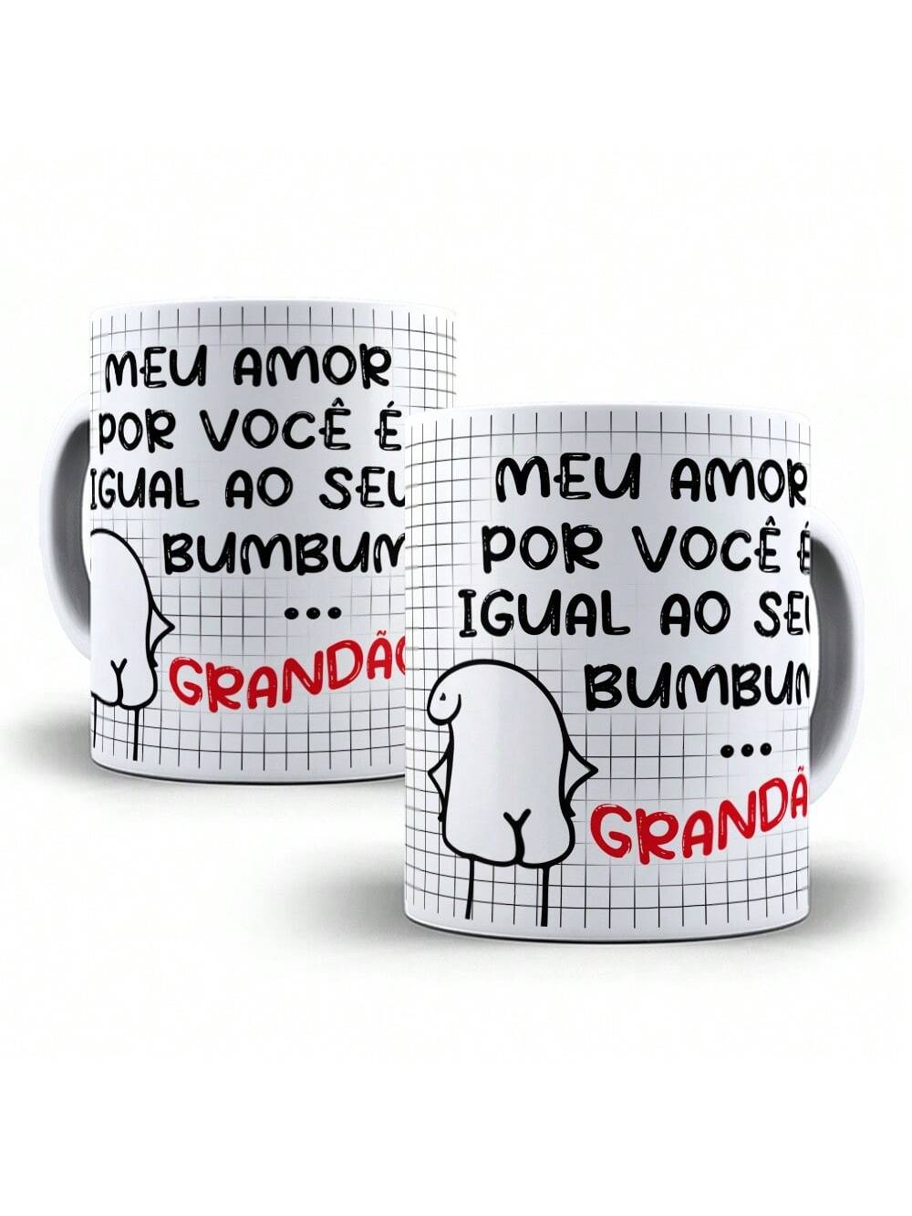 Caneca Porcelana Flork Meme Meu Amor Por Você É Igual Ao Seu Bumbum Grandão Personalizada 325ml