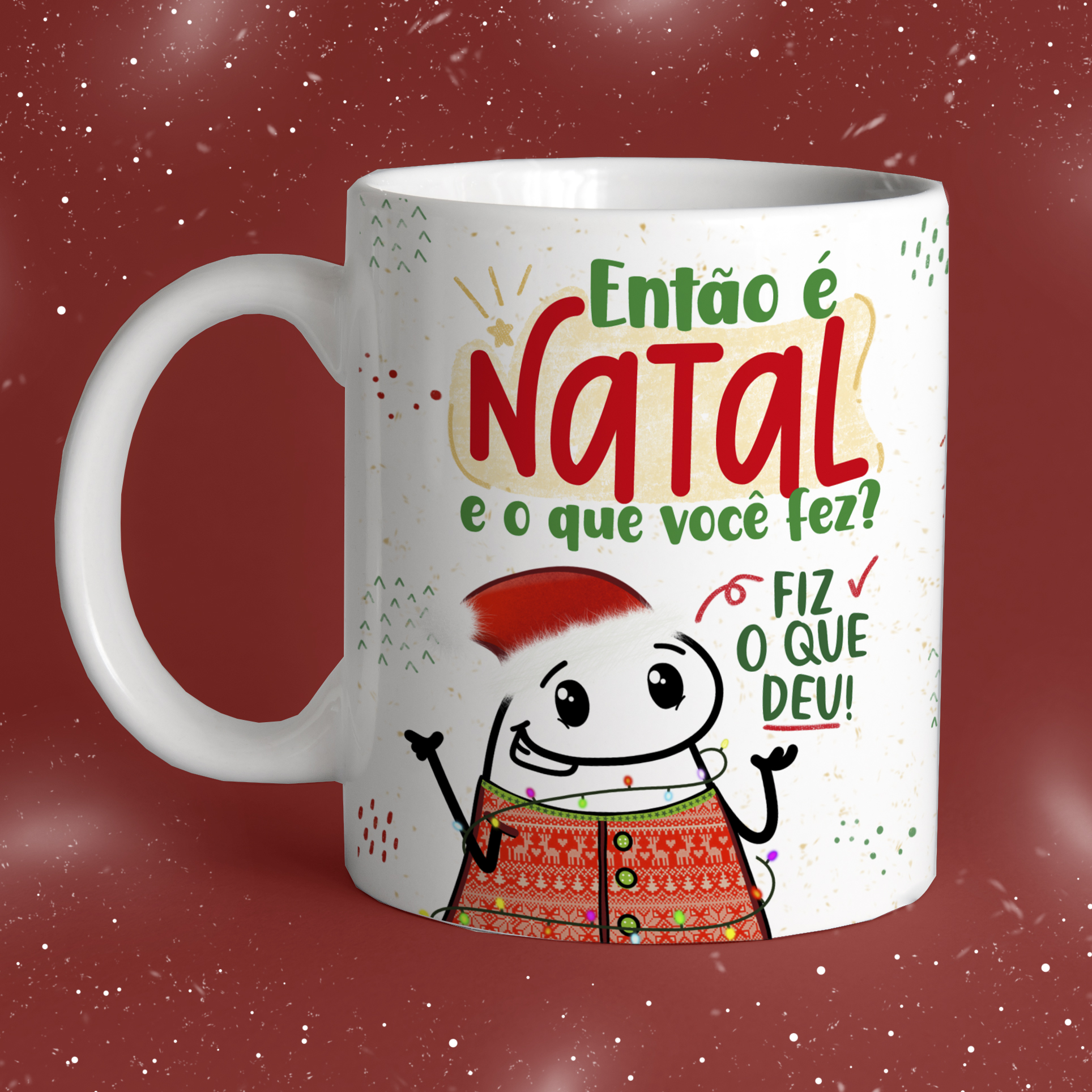 Caneca Personalizada de Porcelana -   Natal com Flork - Então é Natal, e o que você fez? 