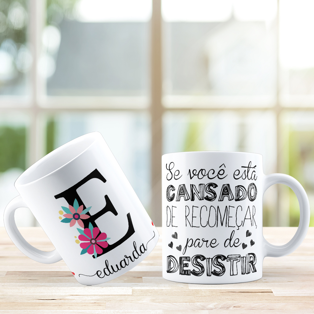 Caneca de Porcelana Personalizada Letra E Modelo: Floral com Frases