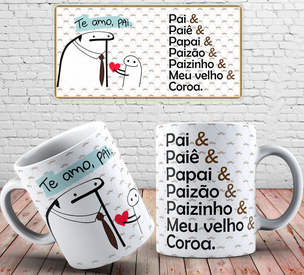 Caneca Personalizada de Porcelana - Pai - Pai, Paiê, Papai, Paizão e Paizinho