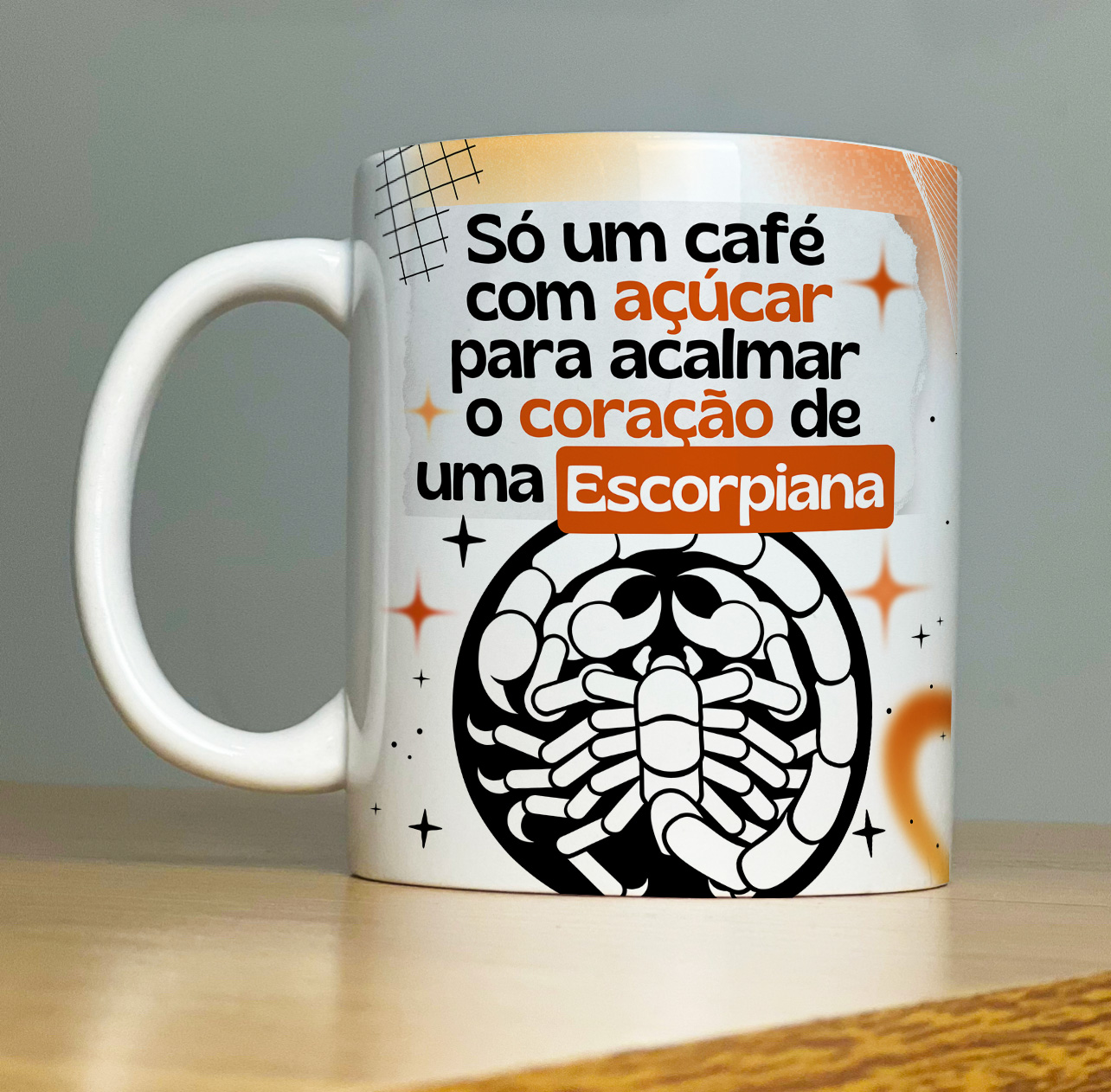 Caneca Personalizada de Porcelana – SIGNOS :Só um Café - Escorpíão     