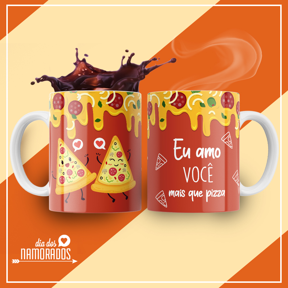 Caneca Personalizada de Porcelana - Namorados - Eu amo você mais que Pizza