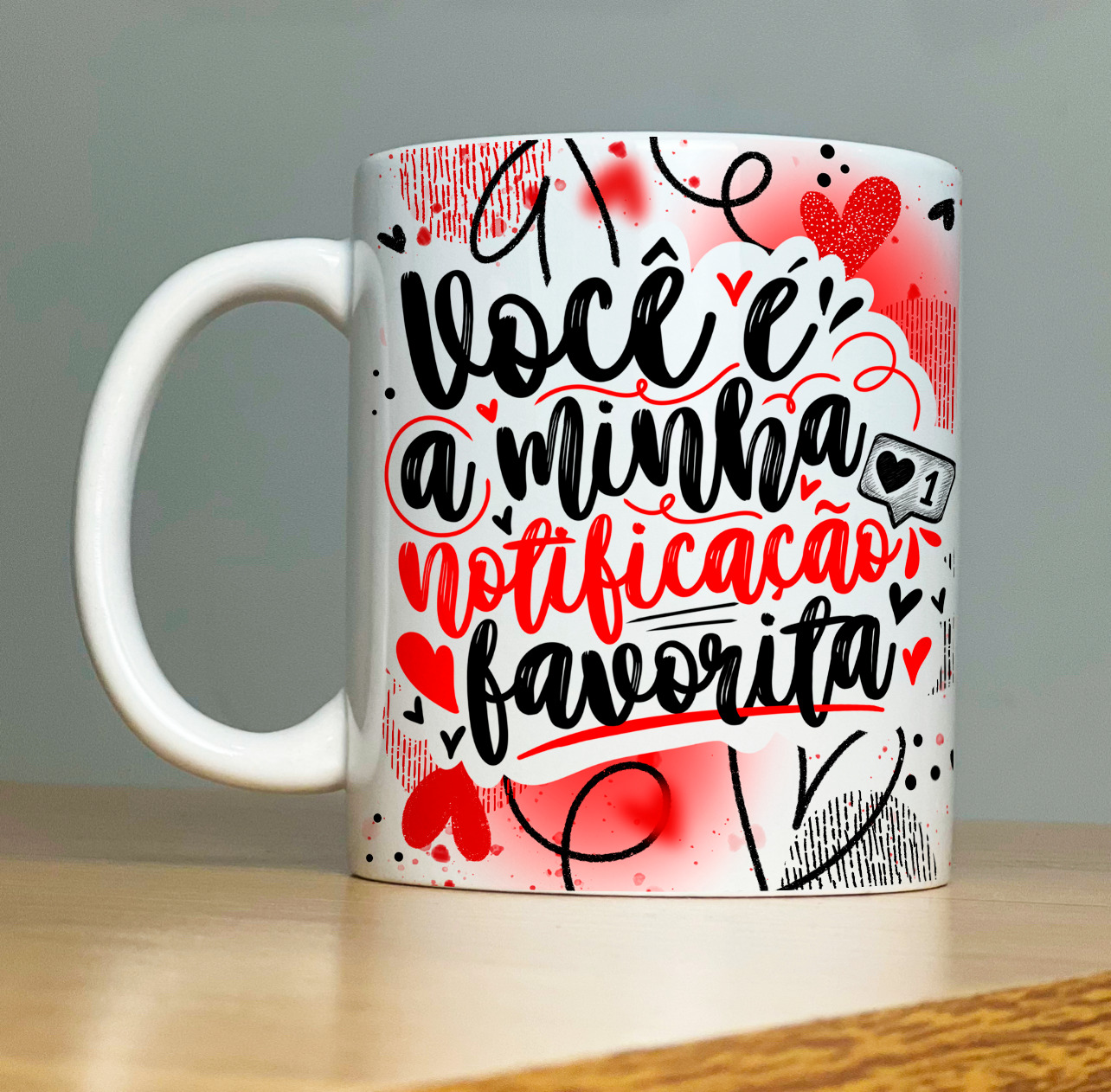 Caneca Personalizada de Porcelana - Namorados - Você é a minha notificação preferida 