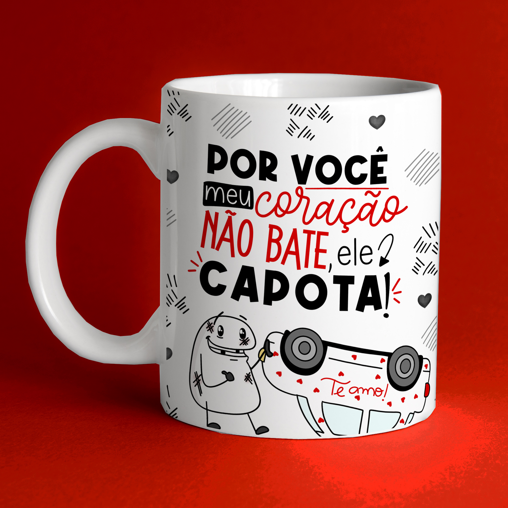 Caneca Personalizada de Porcelana - Namorados - Por você meu coração não bate, ele capota