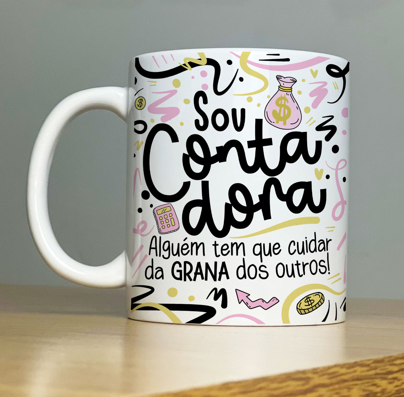 Caneca Personalizada de Porcelana – Profissão: Sou Contadora-  325ML